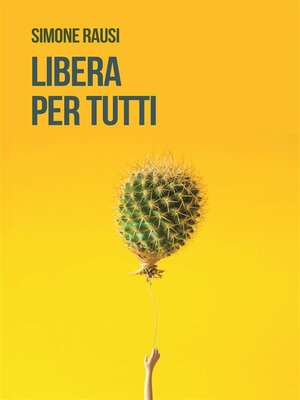 cover image of Libera per tutti